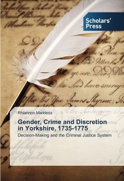 portada Gender, Crime and Discretion in Yorkshire, 1735-1775