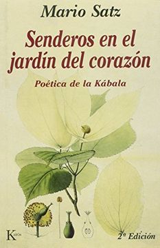 portada Senderos En El Jardin Del Corazon (in Spanish)