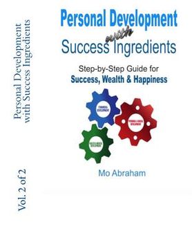 portada Personal Development with Success Ingredients: Step-by-Steb Guide for Success, Wealth & Happiness (en Inglés)