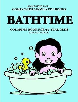 portada Coloring Book for 4-5 Year Olds (Bathtime) (en Inglés)