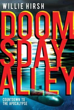 portada Doomsday Alley: Countdown to the Apocalypse (en Inglés)