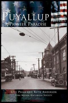 portada Puyallup: A Pioneer Paradise (en Inglés)