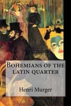 portada Bohemians of the latin quarter (Special Edition)