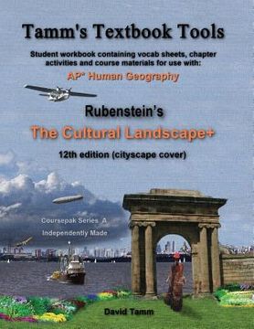 portada The Cultural Landscape 12th edition+ Student Workbook: Relevant daily assignments tailor-made to the Rubenstein text (en Inglés)