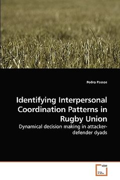 portada identifying interpersonal coordination patterns in rugby union (in English)