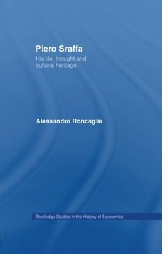 portada Piero Sraffa: His Life, Thought and Cultural Heritage (Routledge Studies in the History of Economics)
