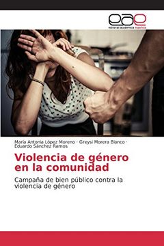 portada Violencia de género en la comunidad: Campaña de bien público contra la violencia de género