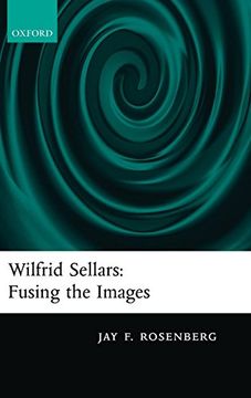 portada Wilfred Sellars: Fusing the Images (in English)