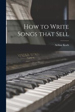 portada How to Write Songs That Sell (en Inglés)