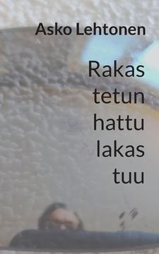 portada Rakastetun hattu lakastuu: Runoja (in Finnish)
