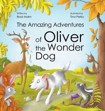 portada The Amazing Adventures of Oliver the Wonder Dog (en Inglés)