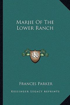 portada marjie of the lower ranch (en Inglés)