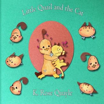 portada Little Quail and the Cat (en Inglés)