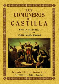 portada Los Comuneros de Castilla (Ed. Facsimil de la ed. De Carabanchel Alto (Madrid) (Ed. Facsimil) (in Spanish)