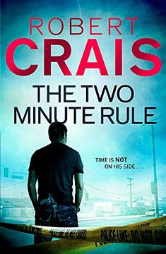 portada The two Minute Rule. Robert Crais 