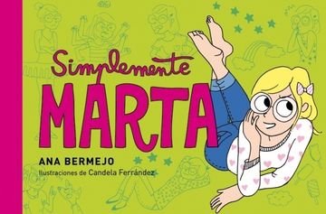 portada Simplemente, Marta (Tiras Cómicas) (NARRATIVA JUVENIL) (in Spanish)