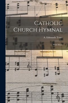 portada Catholic Church Hymnal: With Music (en Inglés)