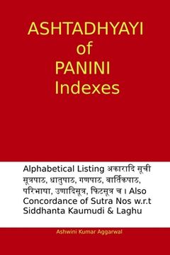 portada Ashtadhyayi of Panini Indexes