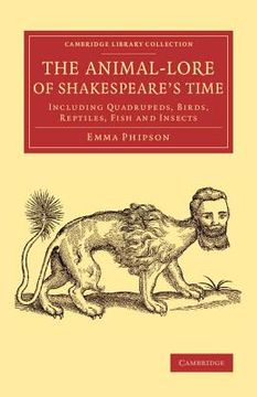 portada The Animal-Lore of Shakespeare's Time (Cambridge Library Collection - Shakespeare and Renaissance Drama) (in English)