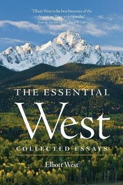 portada The Essential West: Collected Essays