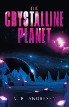 portada The Crystalline Planet (en Inglés)