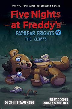 portada The Cliffs: An afk Book (Five Nights at Freddy’S: Fazbear Frights #7) (7) (in English)
