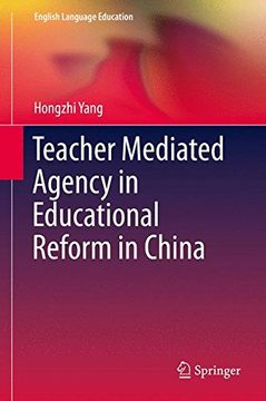portada Teacher Mediated Agency in Educational Reform in China (English Language Education)