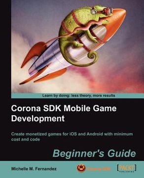 portada corona sdk mobile game development: beginner's guide (en Inglés)