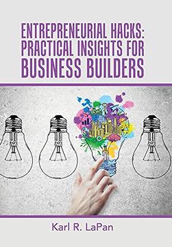 portada Entrepreneurial Hacks: Practical Insights for Business Builders (in English)