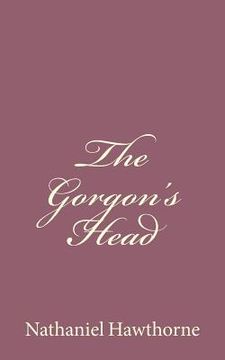 portada The Gorgon's Head