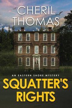 portada Squatter's Rights: An Eastern Shore Mystery (en Inglés)