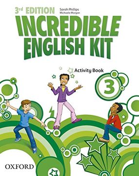 portada Incredible English kit 3: Activity Book 3rd Edition (Incredible English kit Third Edition)