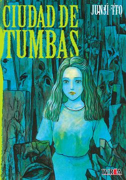 portada CIUDAD DE TUMBAS (in Spanish)