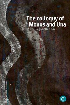 portada The colloquy of Monos and Una