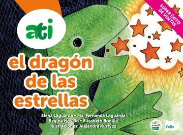 portada ATI EL DRAGÓN DE LAS ESTRELLAS (in Spanish)
