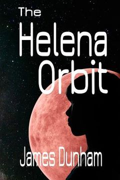 portada The Helena Orbit (en Inglés)