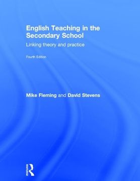 portada English Teaching in the Secondary School: Linking Theory and Practice (in English)