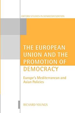 portada The European Union and the Promotion of Democracy (Oxford Studies in Democratization) (en Inglés)