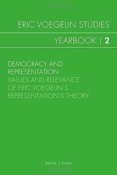 portada Democracy and Representation the Meaning of Eric Voegelin s Theory of Representation 