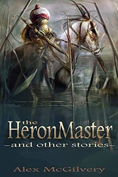 portada The Heronmaster and Other Stories