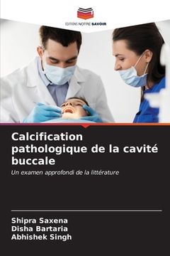 portada Calcification pathologique de la cavité buccale (in French)