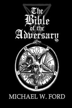 portada The Bible of the Adversary 10Th Anniversary Edition (in English)