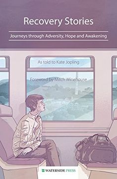 portada Recovery Stories: Journeys through Adversity, Hope and Awakening