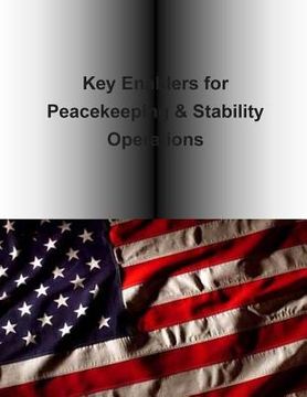 portada Key Enablers for Peacekeeping & Stability Operations (en Inglés)