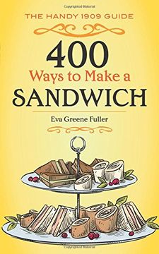portada 400 Ways to Make a Sandwich: The Handy 1909 Guide