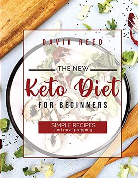 portada The new Keto Diet for Beginners: Simple Recipes and Meal Prepping (in English)