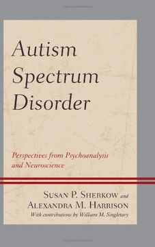 portada Autism Spectrum Disorder: Perspectives from Psychoanalysis and Neuroscience