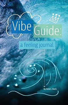 portada Vibe Guide: A Feeling Journal (en Inglés)