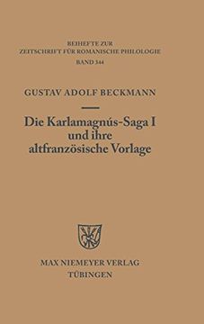 portada Die Karlamagnús-Saga i und Ihre Altfranzösische Vorlage (in German)