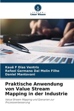 portada Praktische Anwendung von Value Stream Mapping in der Industrie (en Alemán)